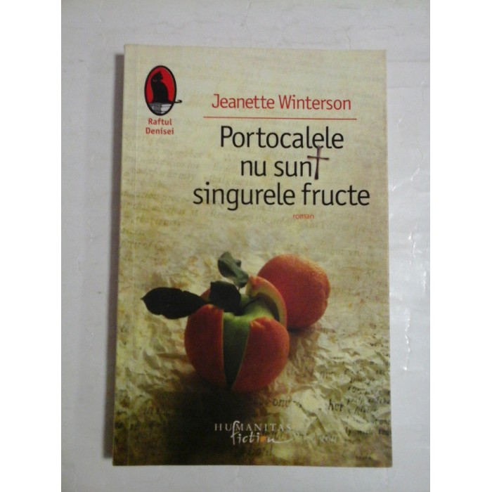  Portocalele nu sunt singurele fructe  (roman)  -  Jeanette  WINTERSON  